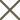 X